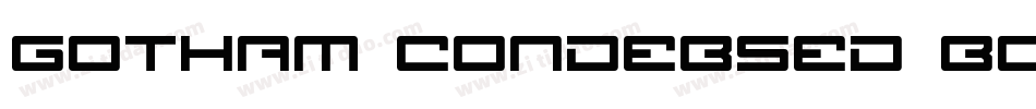 gotham condebsed bol字体转换